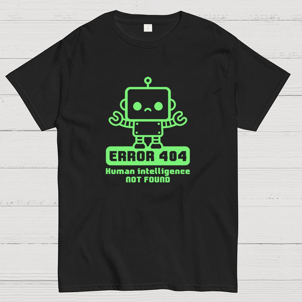 Human intelligence not found  T-Shirt