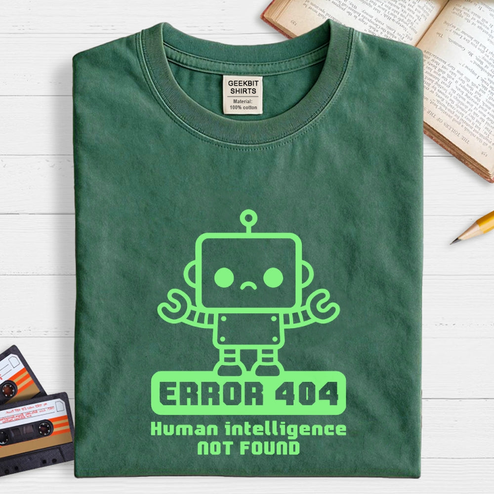 Human intelligence not found  T-Shirt