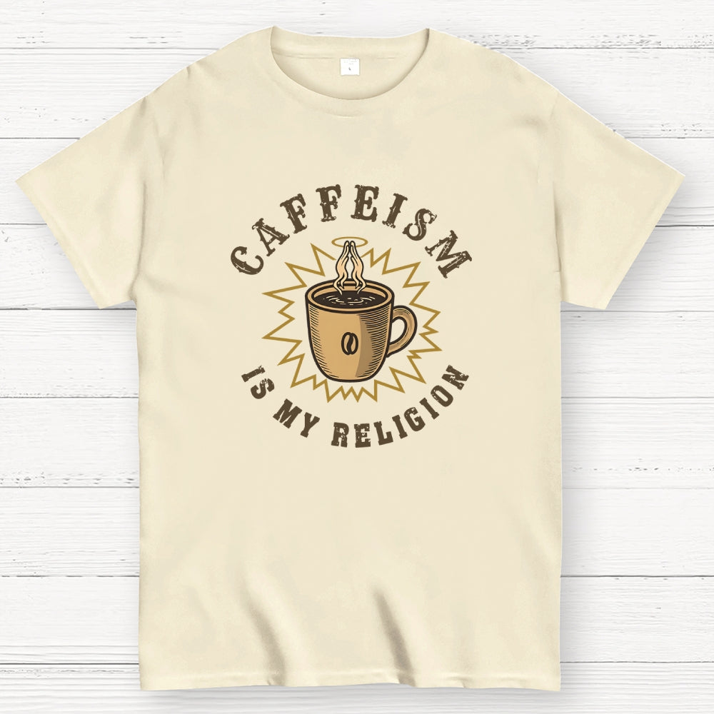 Caffeism  T-Shirt