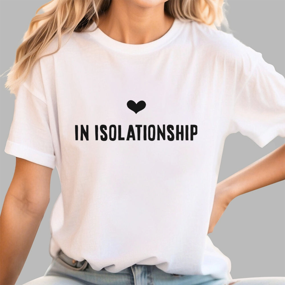 In Isolationship  T-Shirt