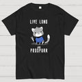 Live Long and Prospurr  T-Shirt