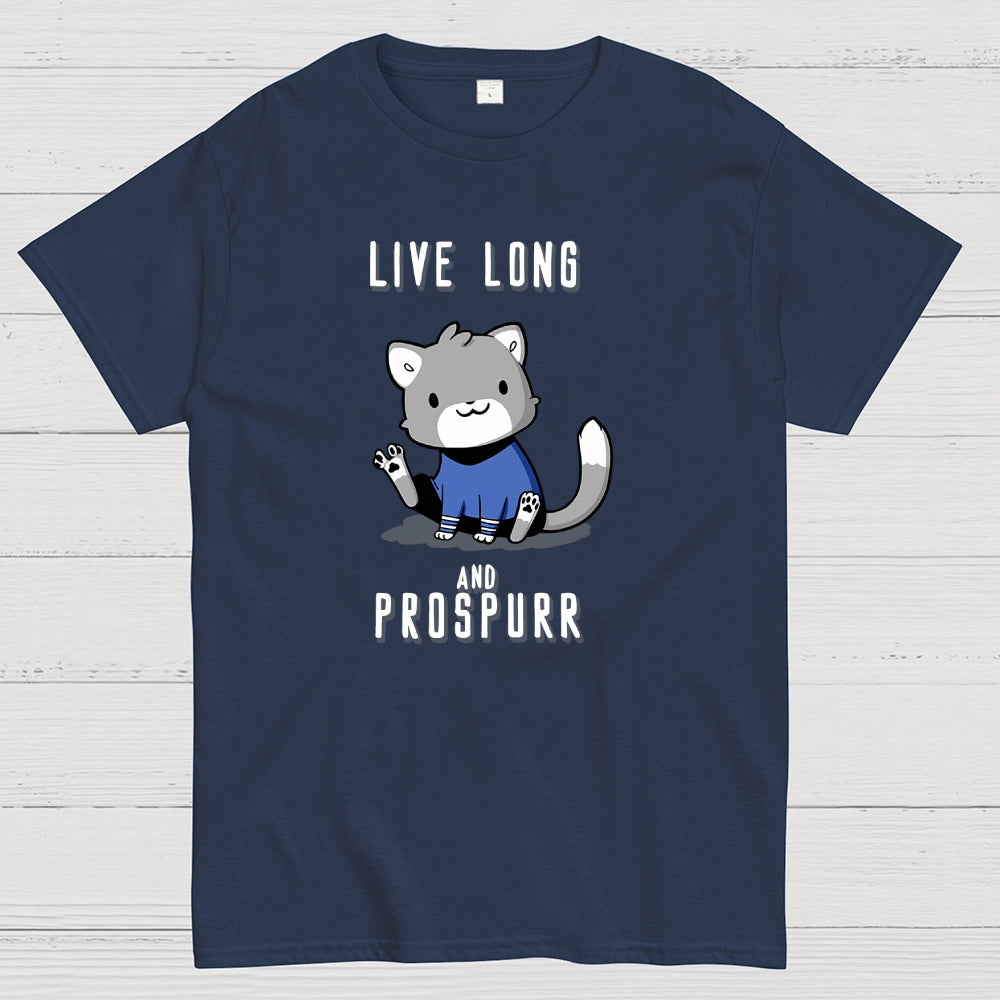 Live Long and Prospurr  T-Shirt