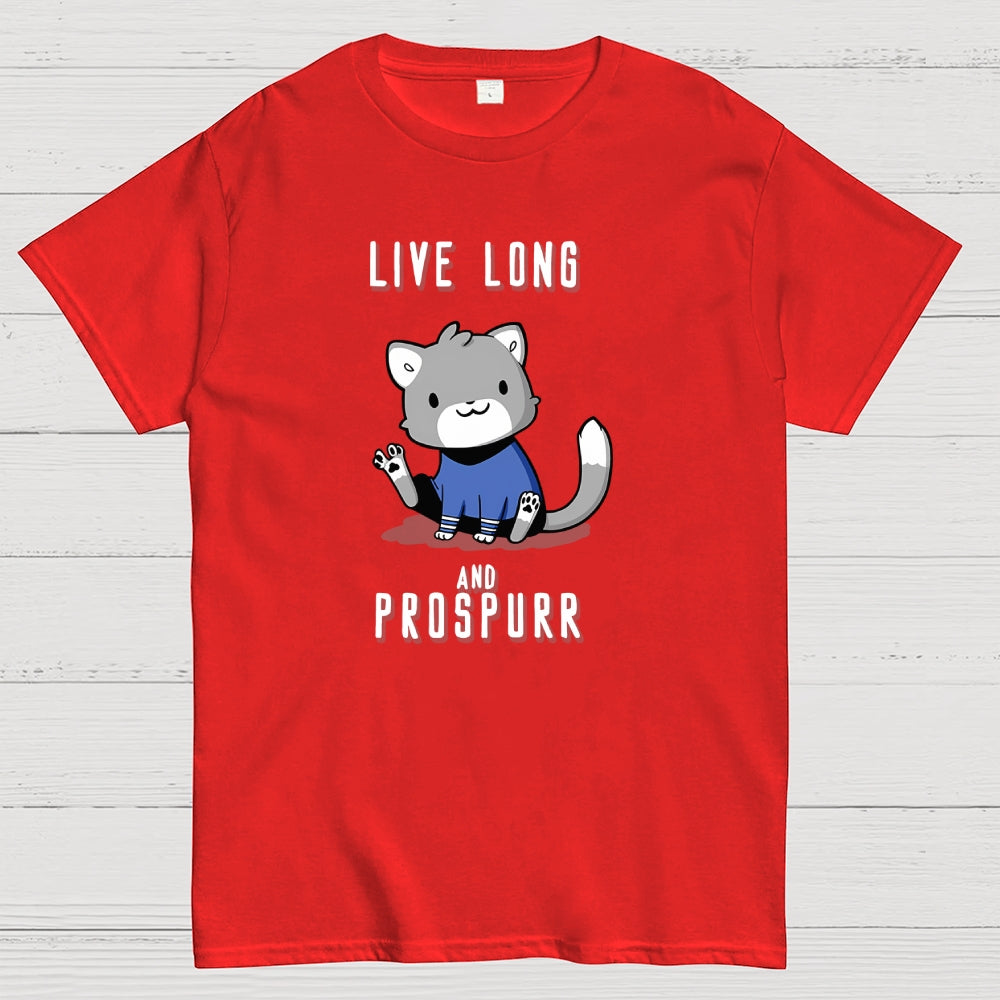 Live Long and Prospurr  T-Shirt