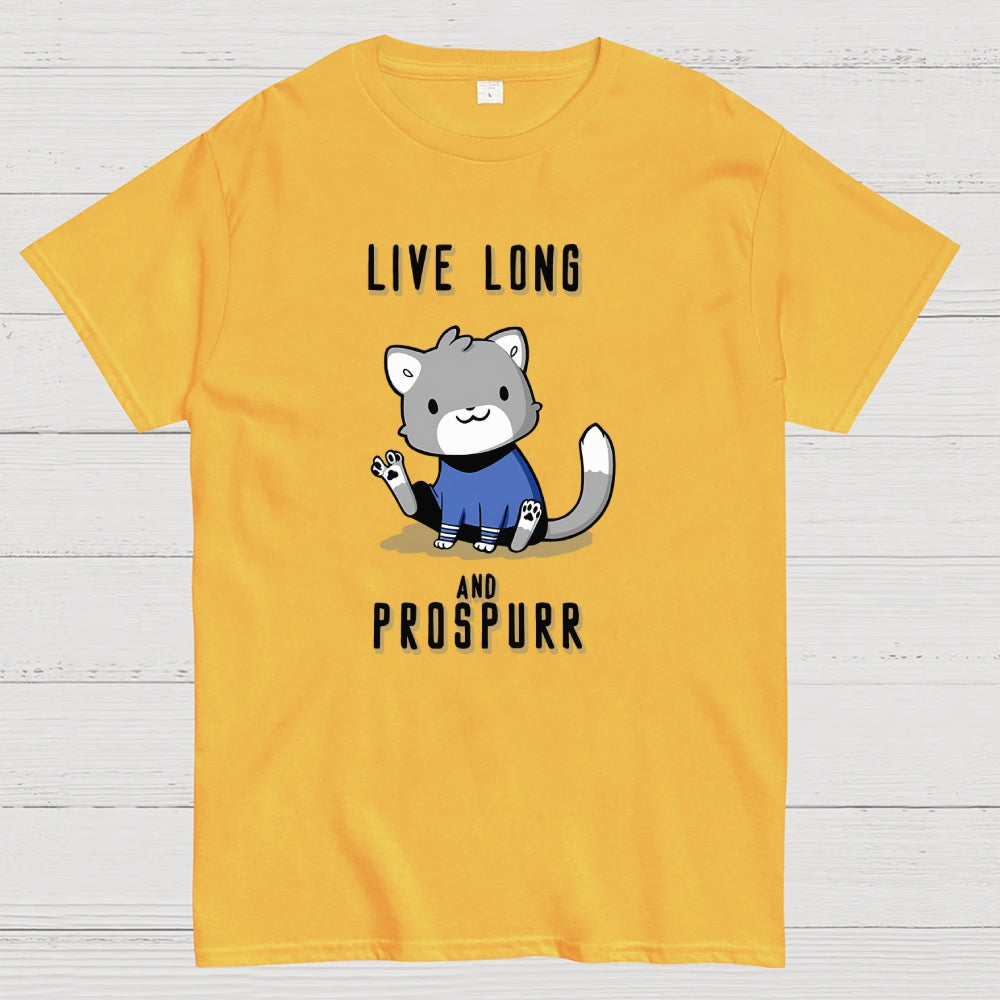 Live Long and Prospurr  T-Shirt