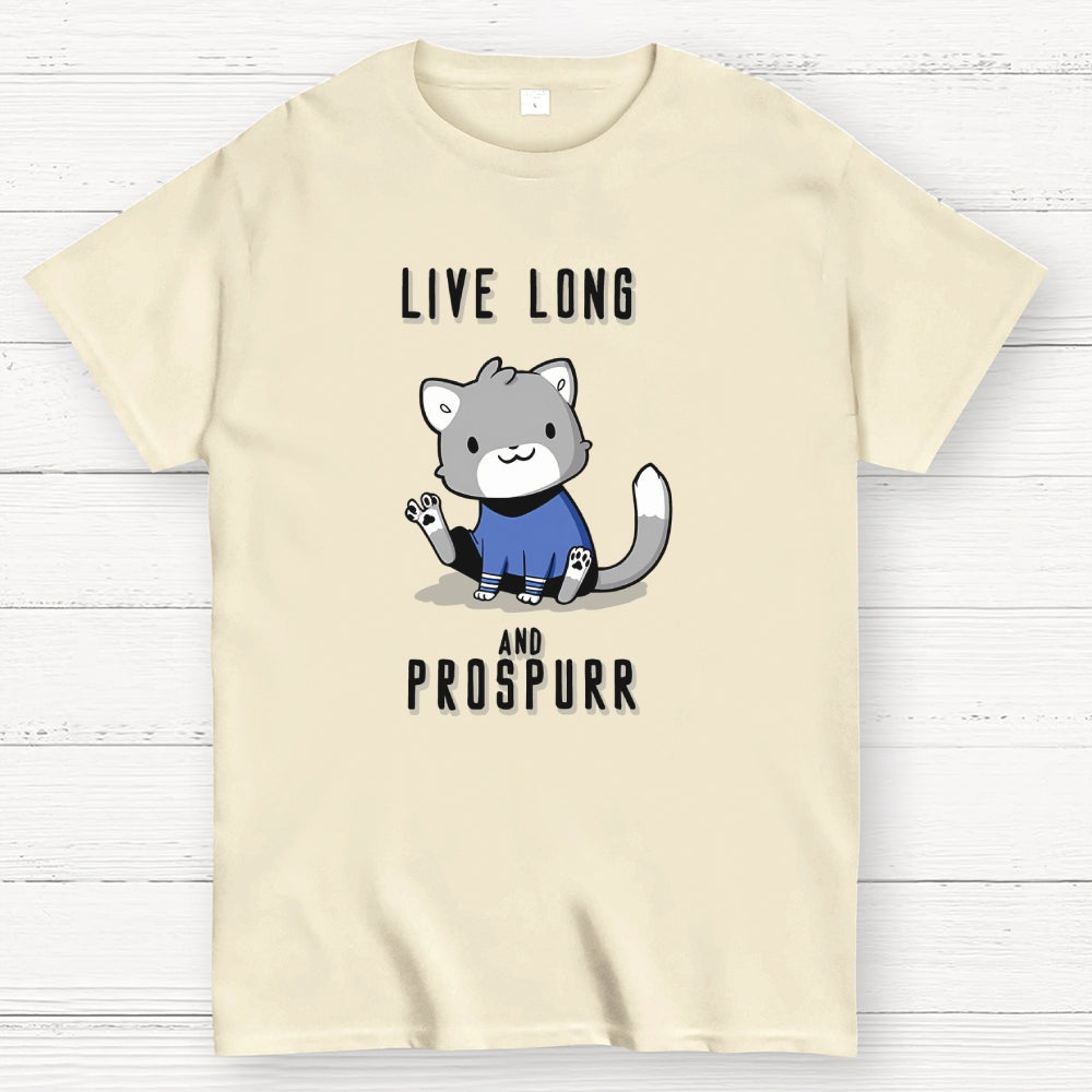 Live Long and Prospurr  T-Shirt