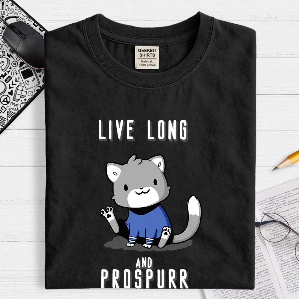 Live Long and Prospurr  T-Shirt