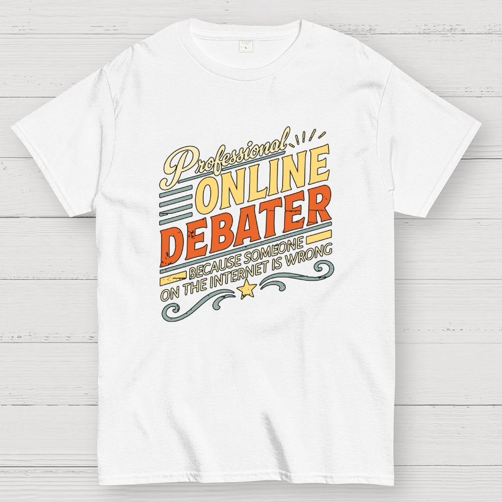 Online Debater  T-Shirt