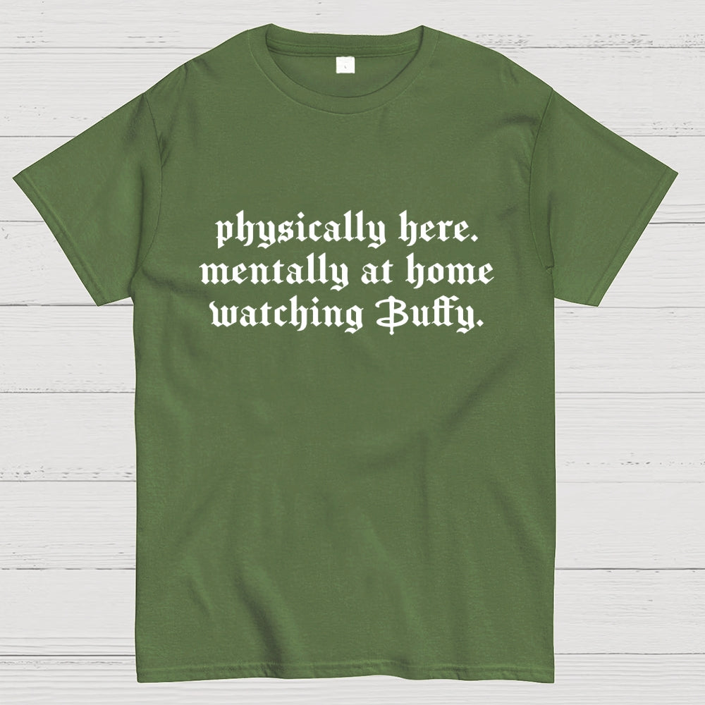 Watching Buffy  T-Shirt