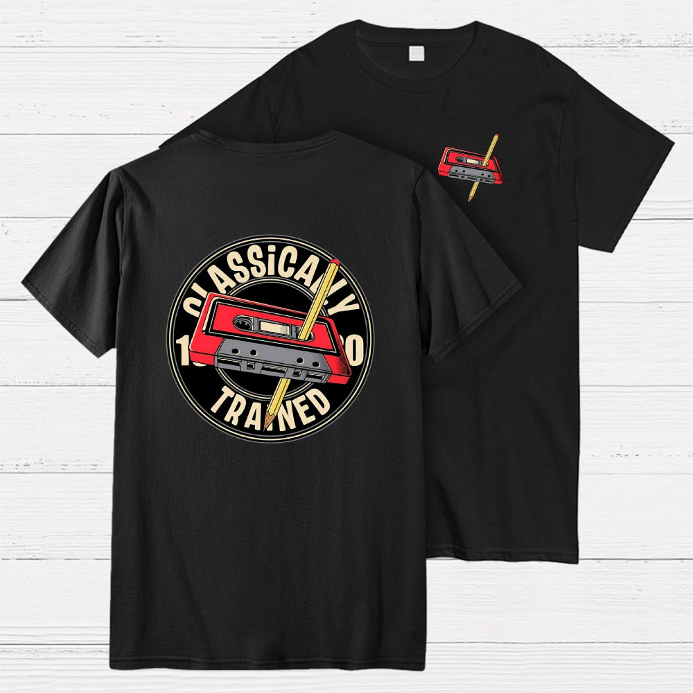 Classically Trained Front And Back Printing  T-Shirt