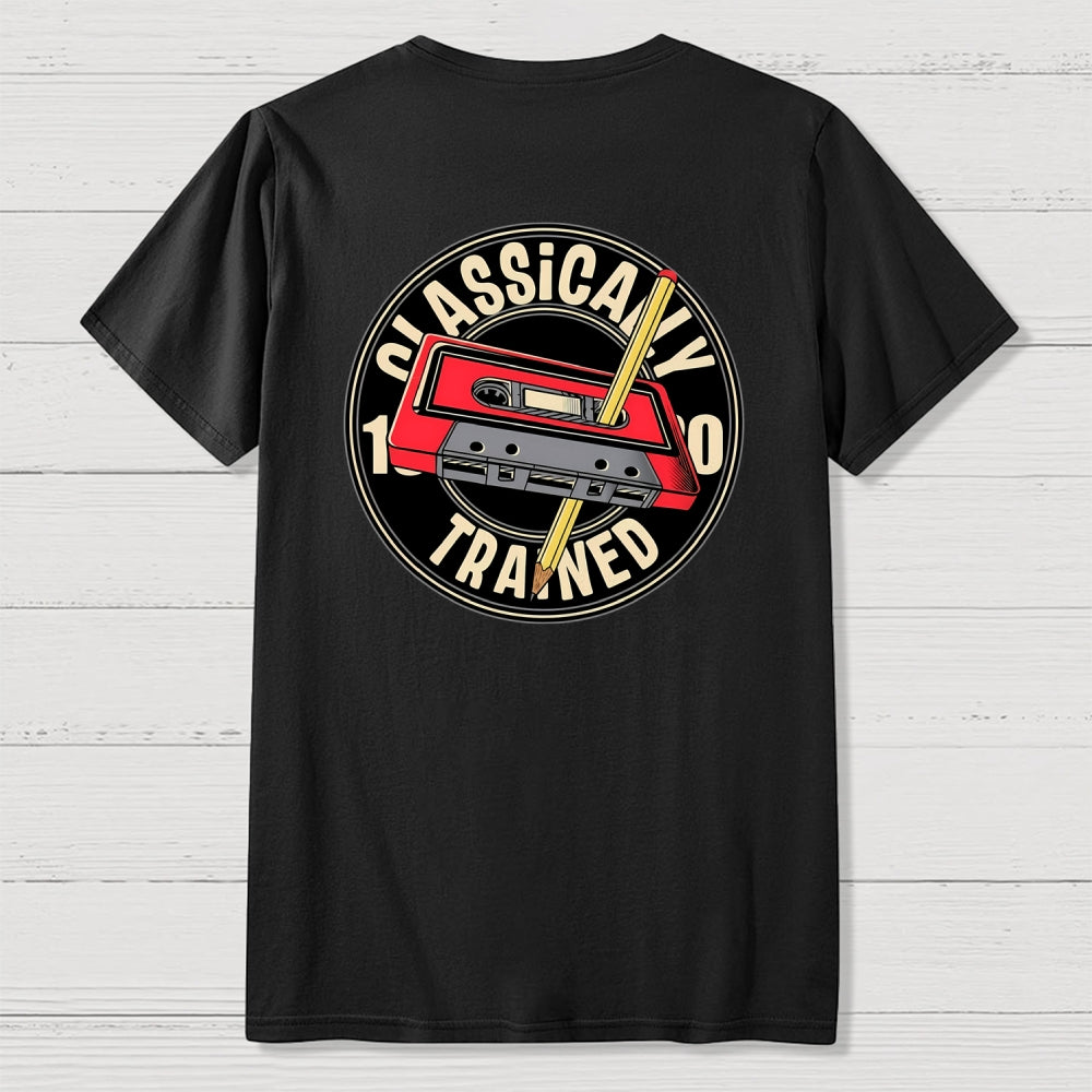 Classically Trained Front And Back Printing  T-Shirt