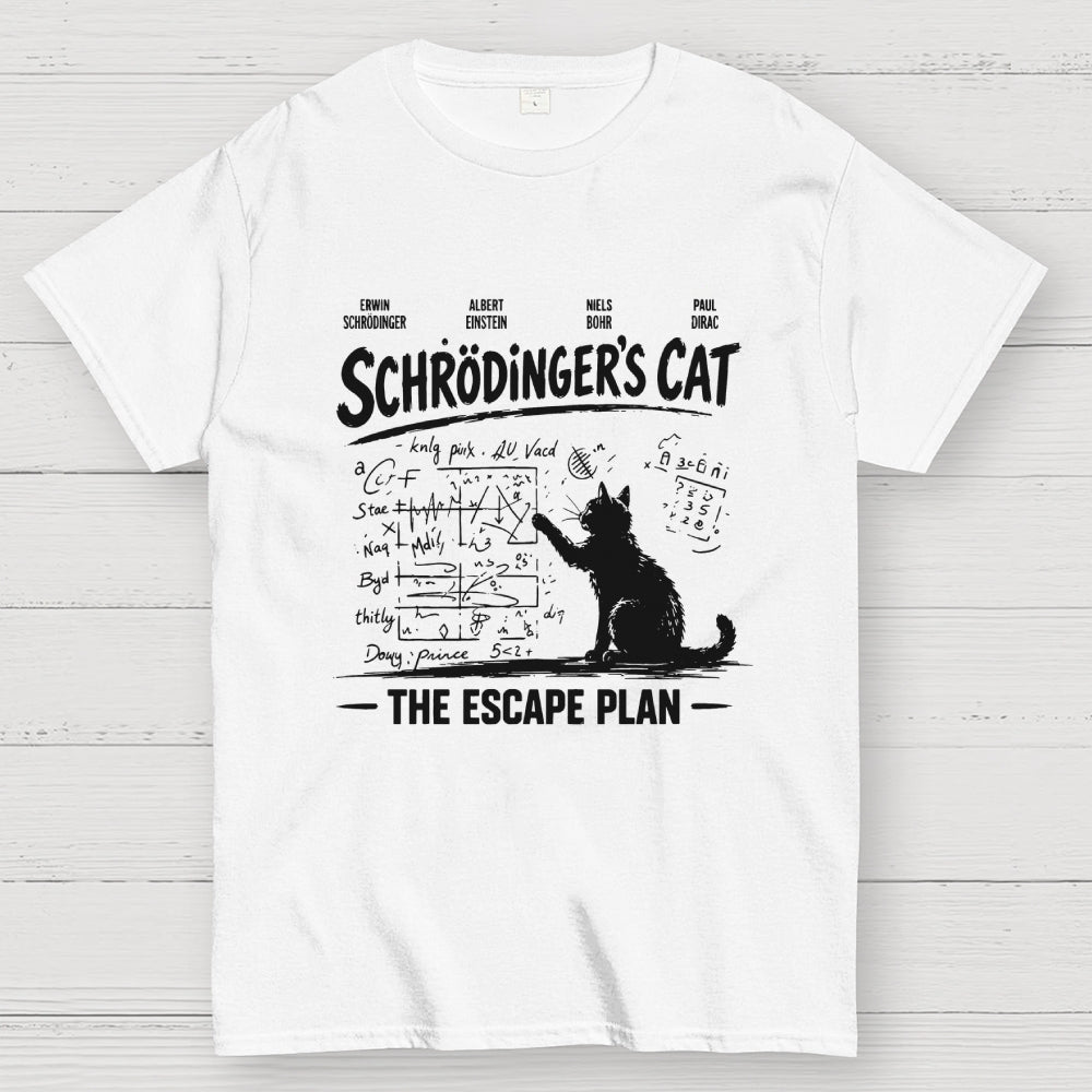 Schrodinger's Cat Escape Plan Interesting Physics Science  T-Shirt