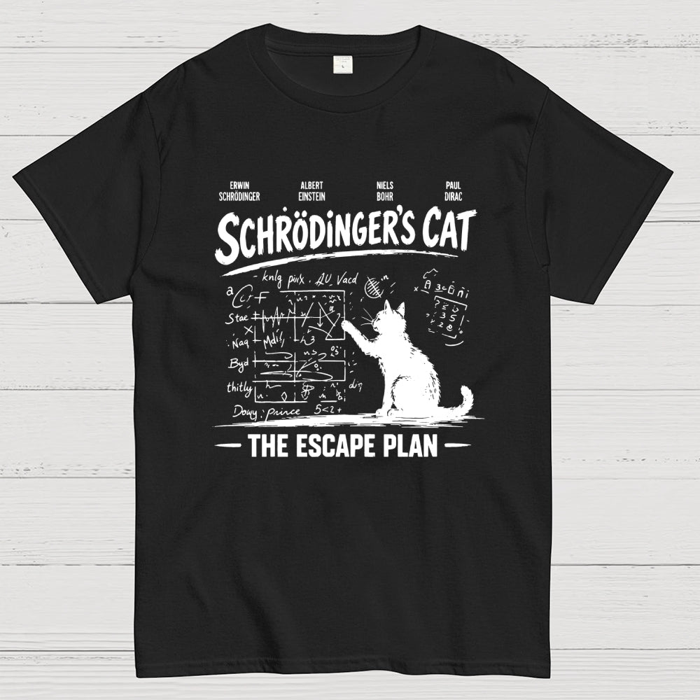 Schrodinger's Cat Escape Plan Interesting Physics Science  T-Shirt