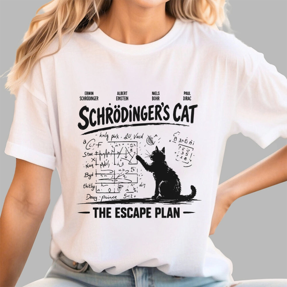 Schrodinger's Cat Escape Plan Interesting Physics Science  T-Shirt