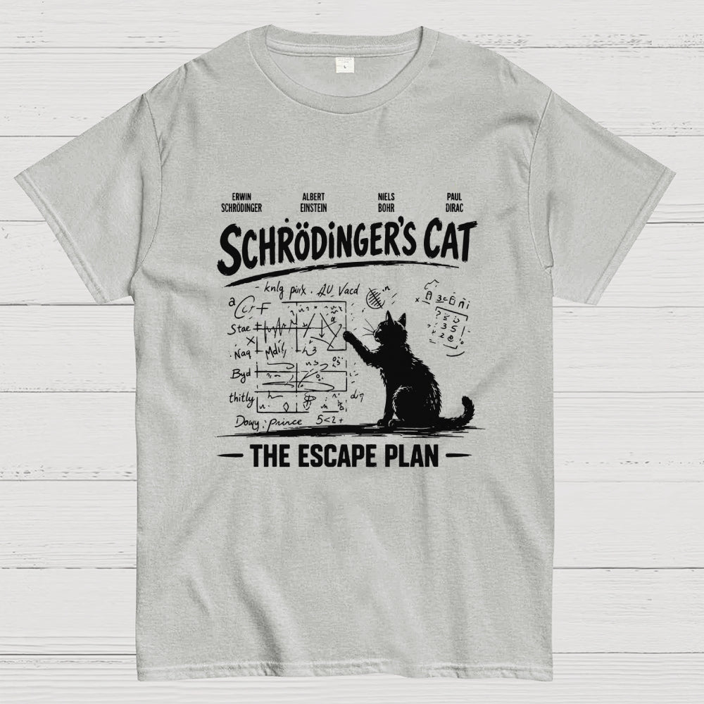 Schrodinger's Cat Escape Plan Interesting Physics Science  T-Shirt