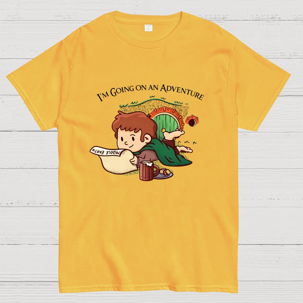 I'm Going On An Adventure  T-Shirt