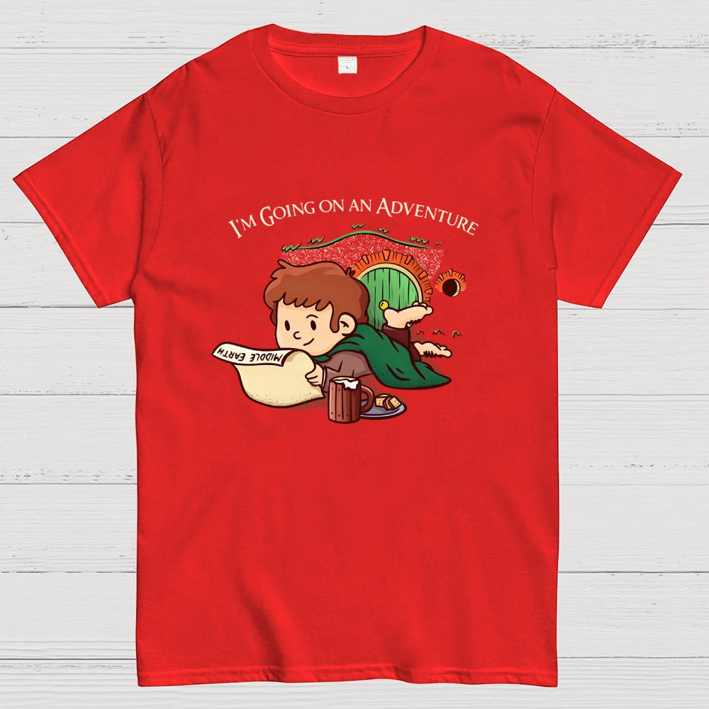 I'm Going On An Adventure  T-Shirt