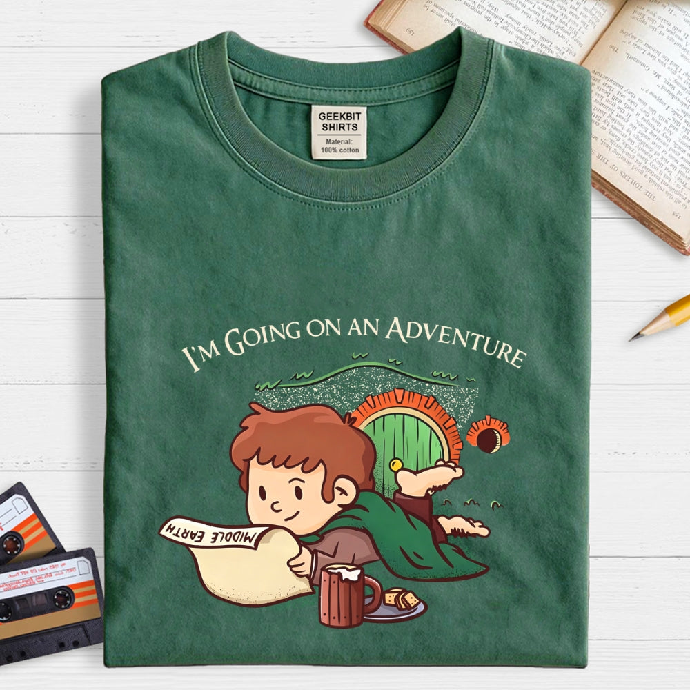 I'm Going On An Adventure  T-Shirt