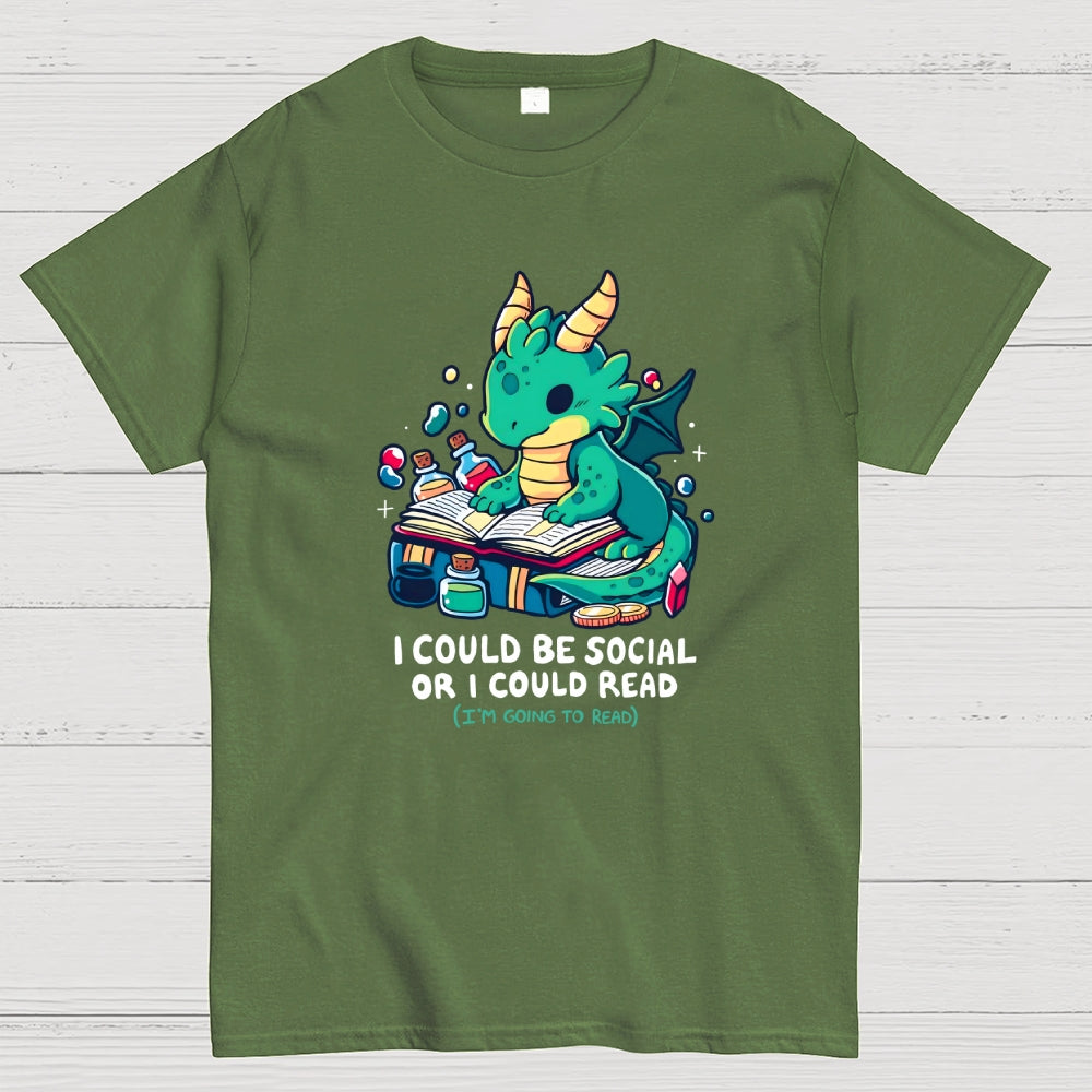 I Could Be Social Or I Could Read (I'm Going To Read)  T-Shirt