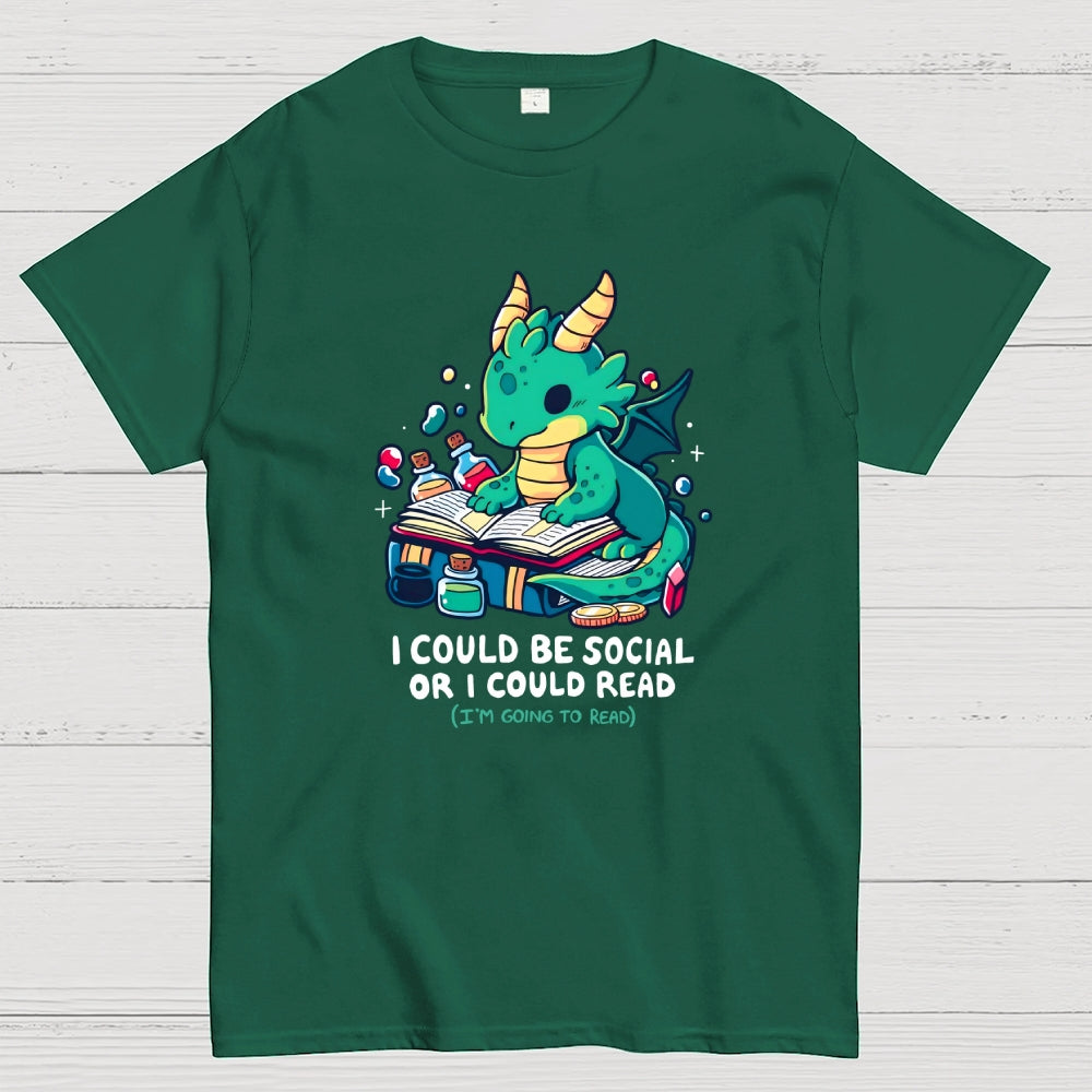 I Could Be Social Or I Could Read (I'm Going To Read)  T-Shirt