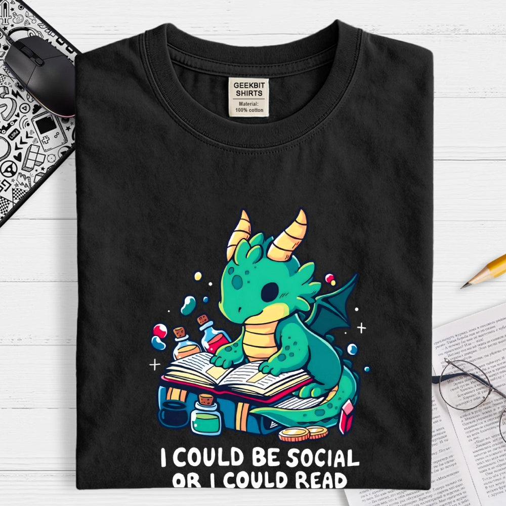 I Could Be Social Or I Could Read (I'm Going To Read)  T-Shirt