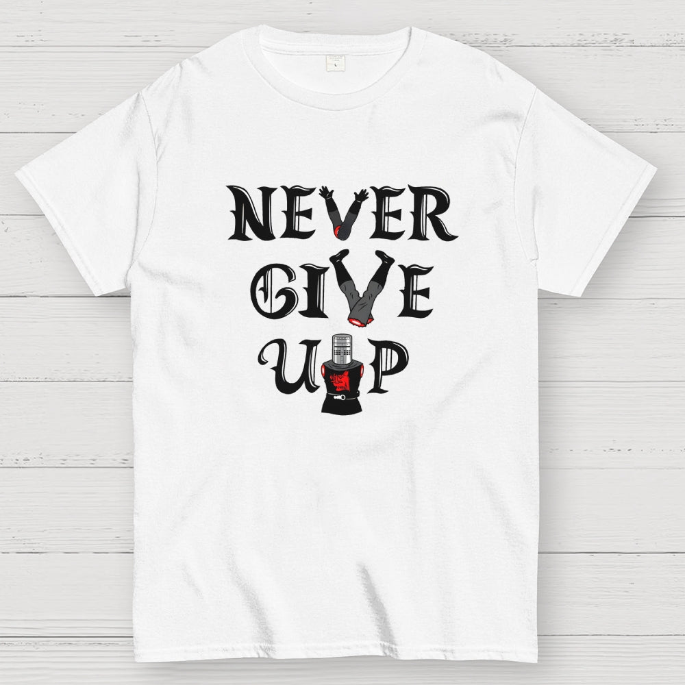 Knights Never Give Up  T-Shirt