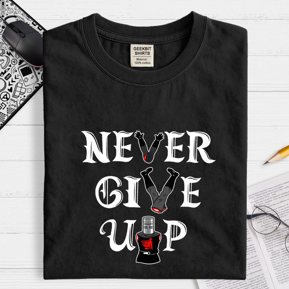 Knights Never Give Up  T-Shirt