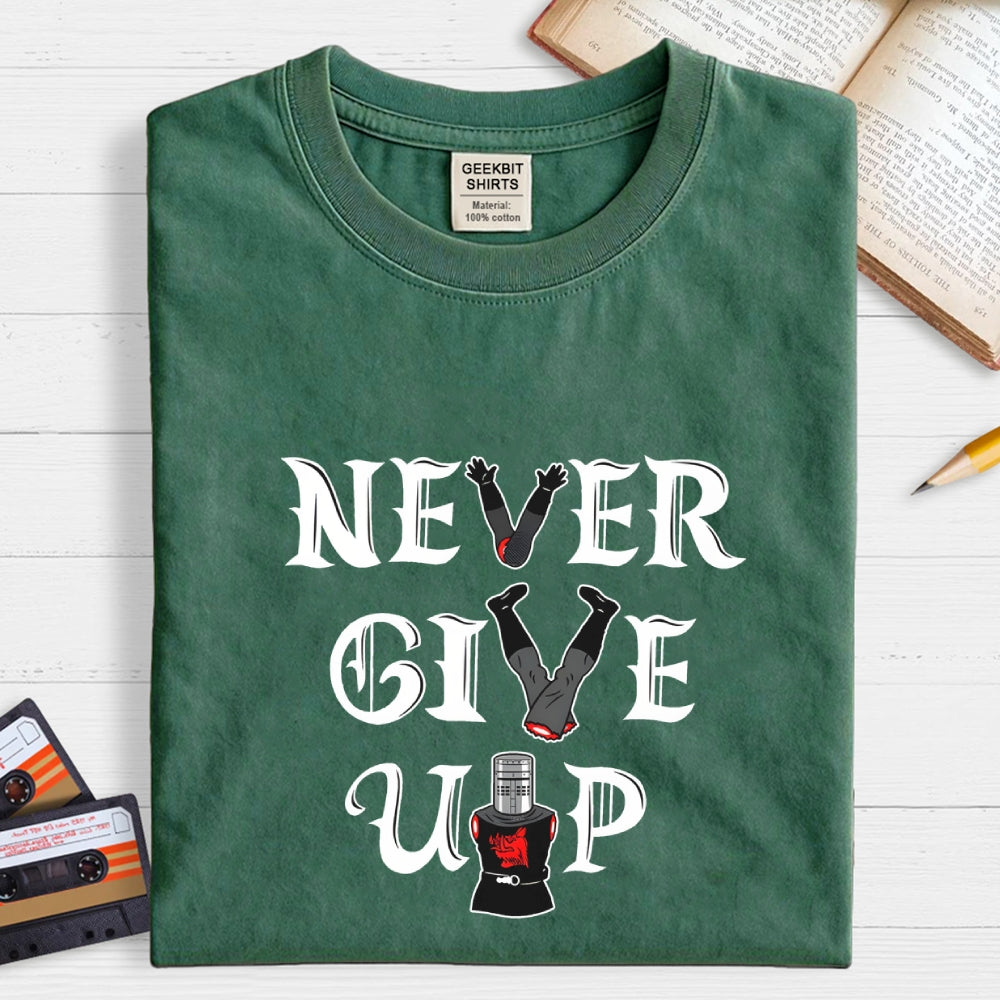 Knights Never Give Up  T-Shirt