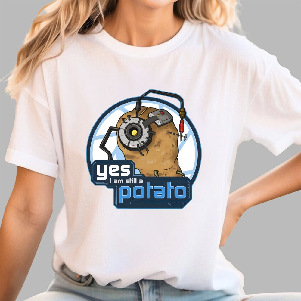 Still a Potato  T-Shirt