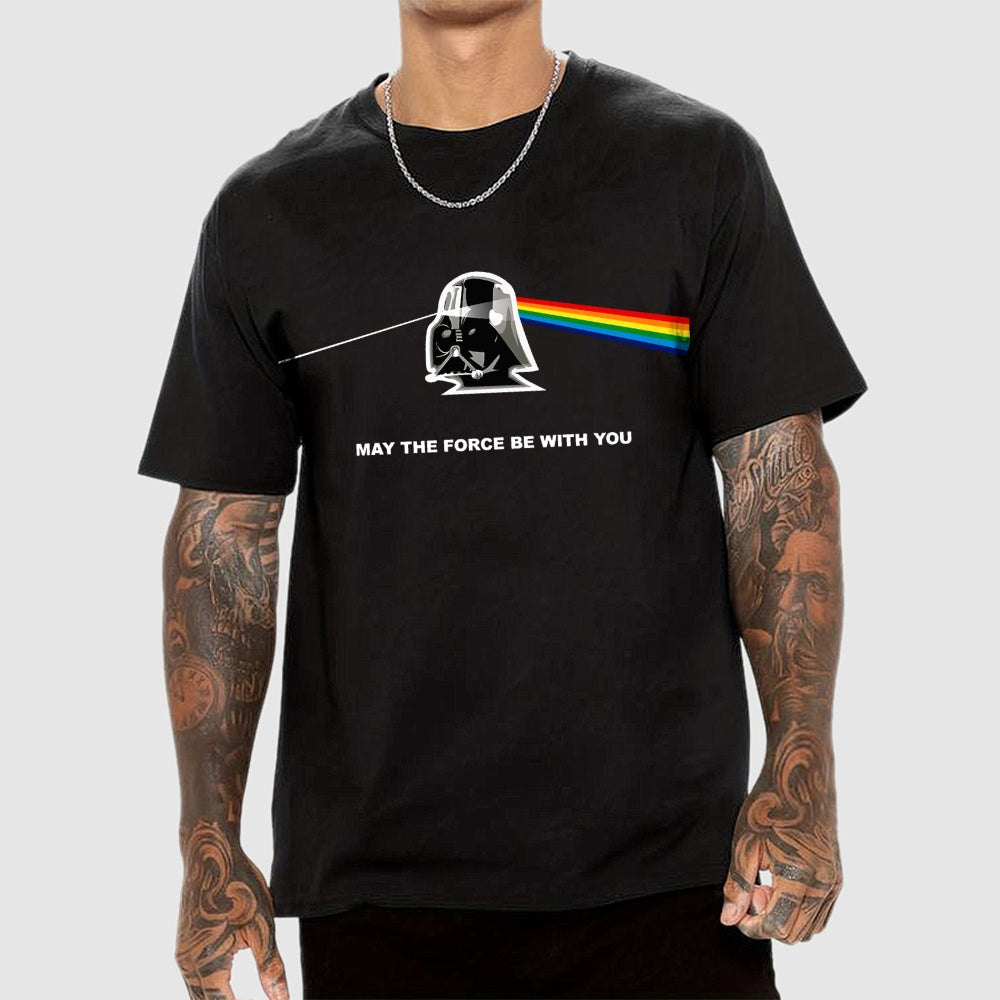 May The Force Be With You  T-Shirt