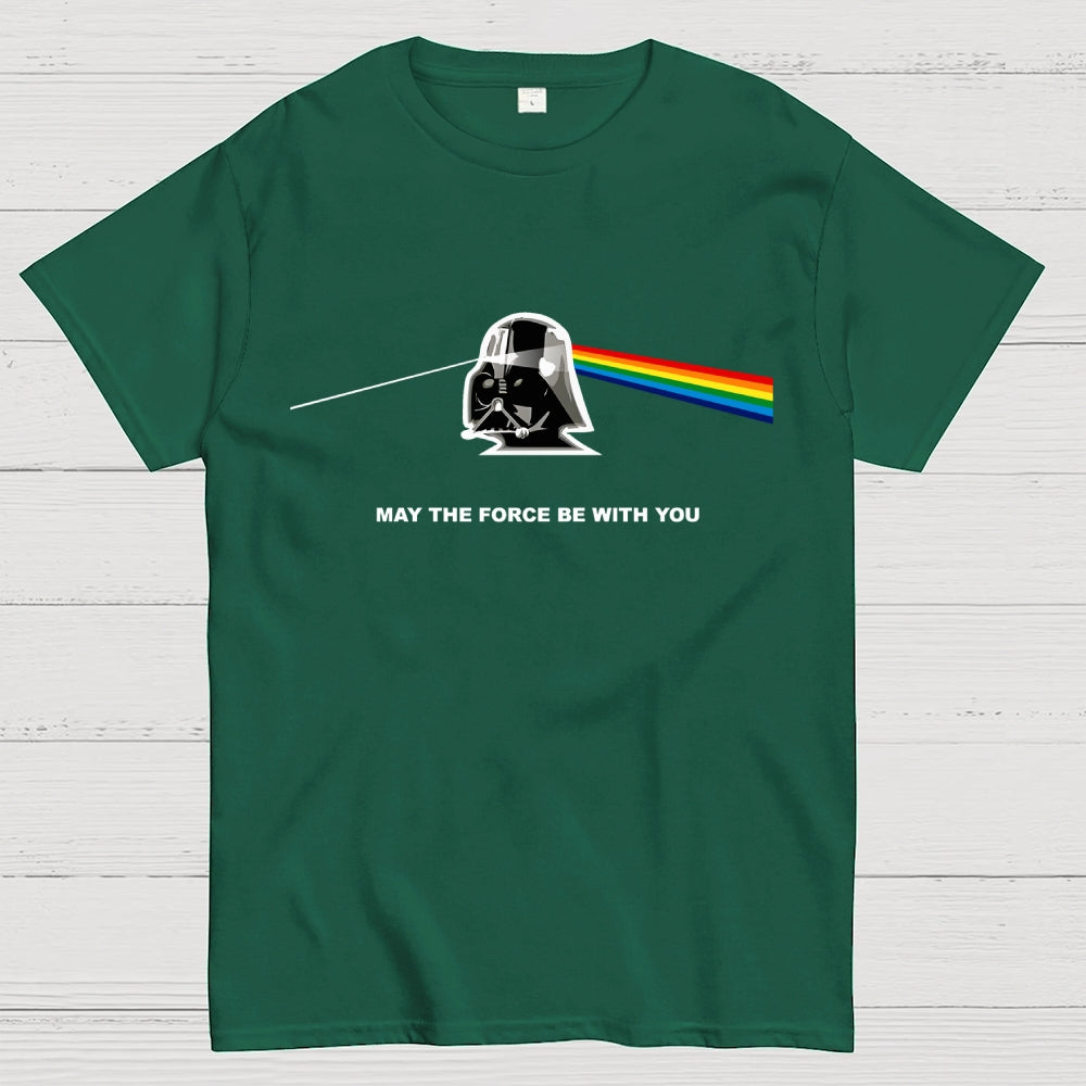 May The Force Be With You  T-Shirt