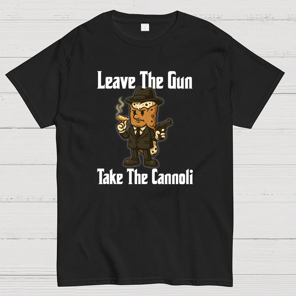 Leave The Gun Take The Cannoli  T-Shirt