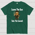 Leave The Gun Take The Cannoli  T-Shirt