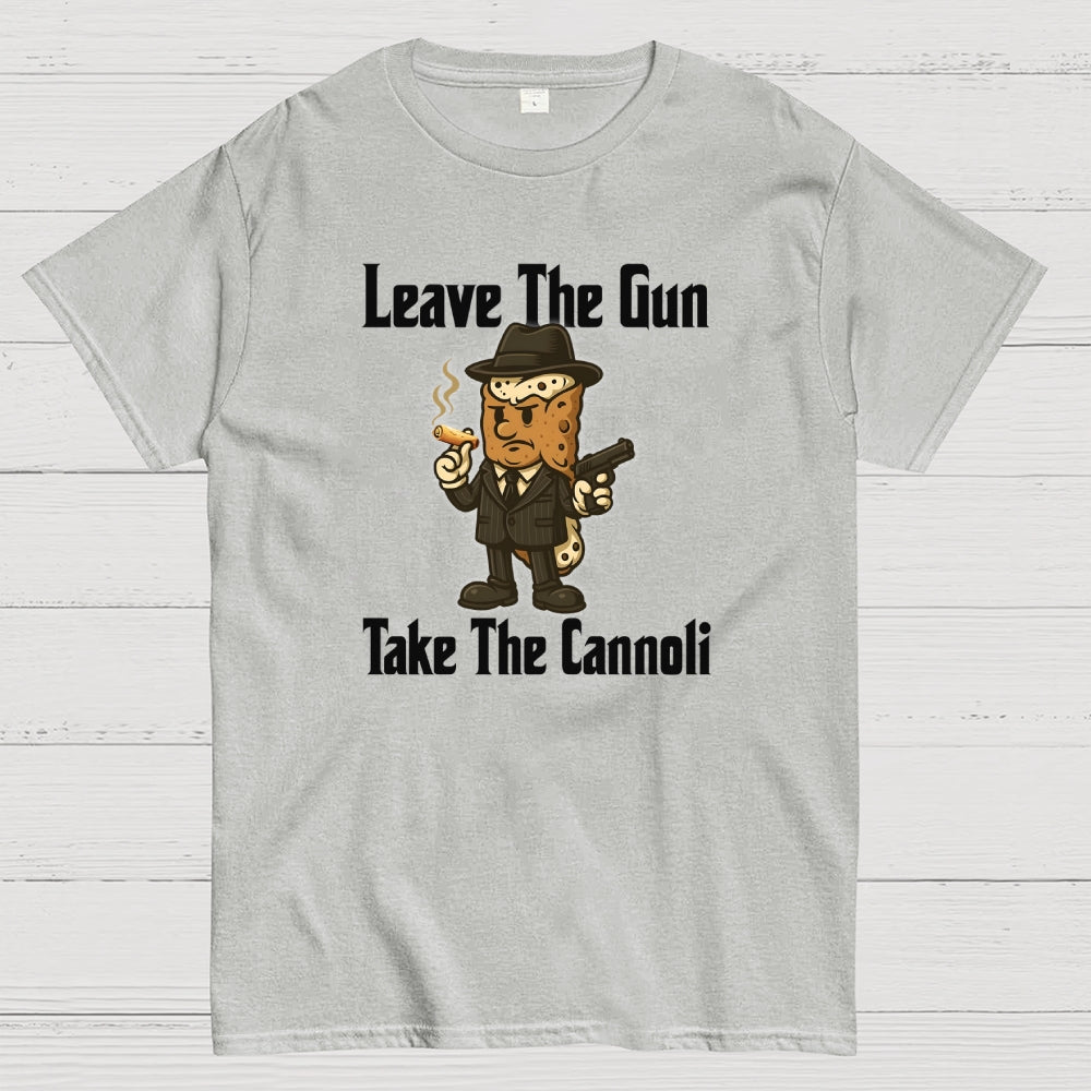 Leave The Gun Take The Cannoli  T-Shirt