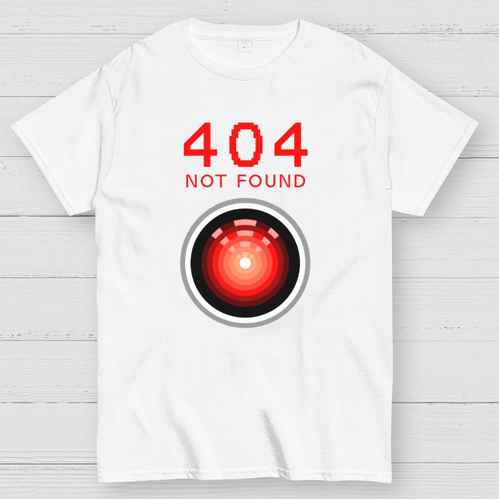 404 Not Found Hal 9000  T-Shirt