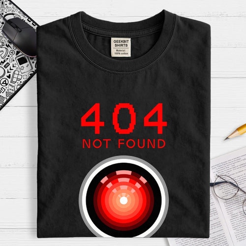 404 Not Found Hal 9000  T-Shirt