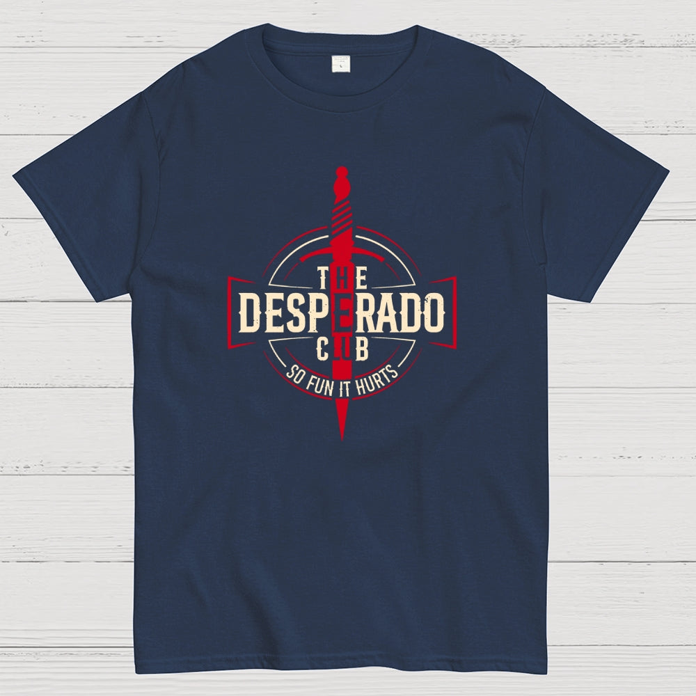 The Desperado Club  T-Shirt