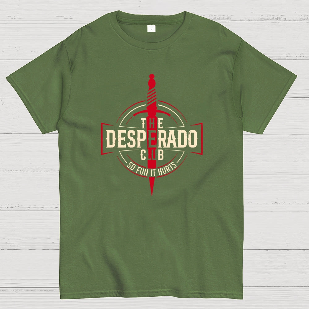 The Desperado Club  T-Shirt