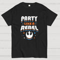 Space Wars Party Like A Rebel  T-Shirt