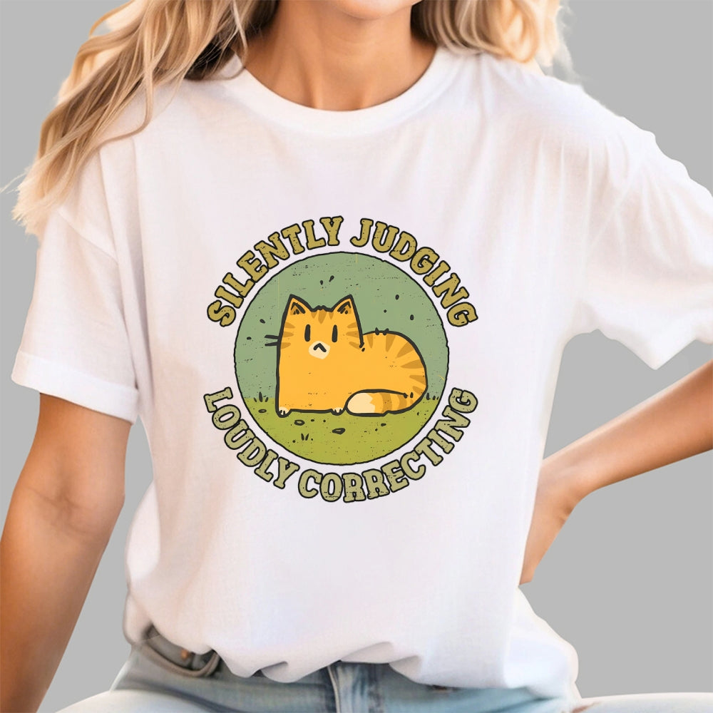 Silently Judging and Loudly Correcting  T-Shirt