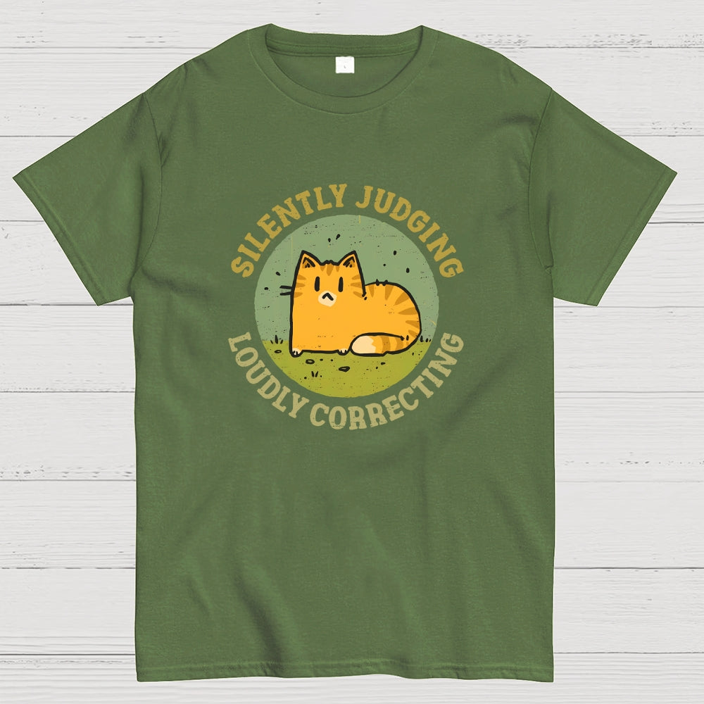 Silently Judging and Loudly Correcting  T-Shirt