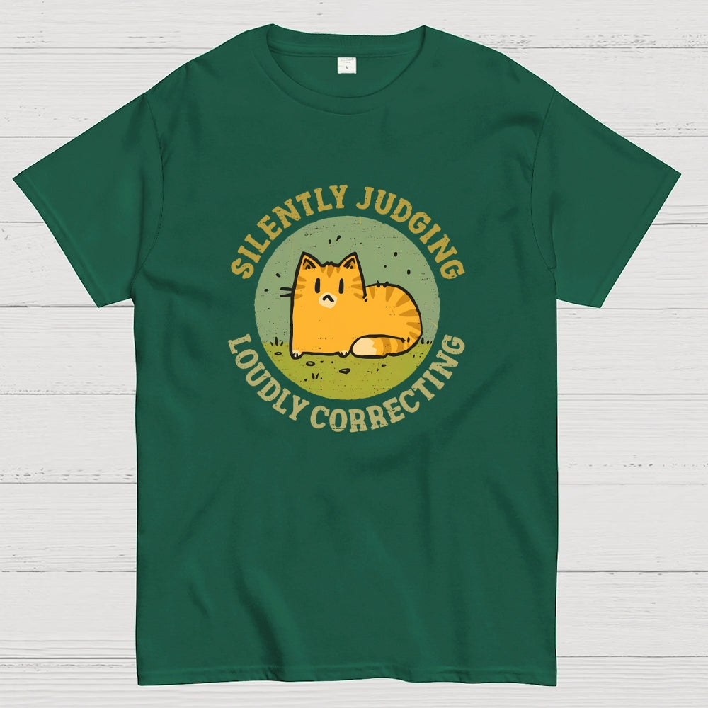 Silently Judging and Loudly Correcting  T-Shirt