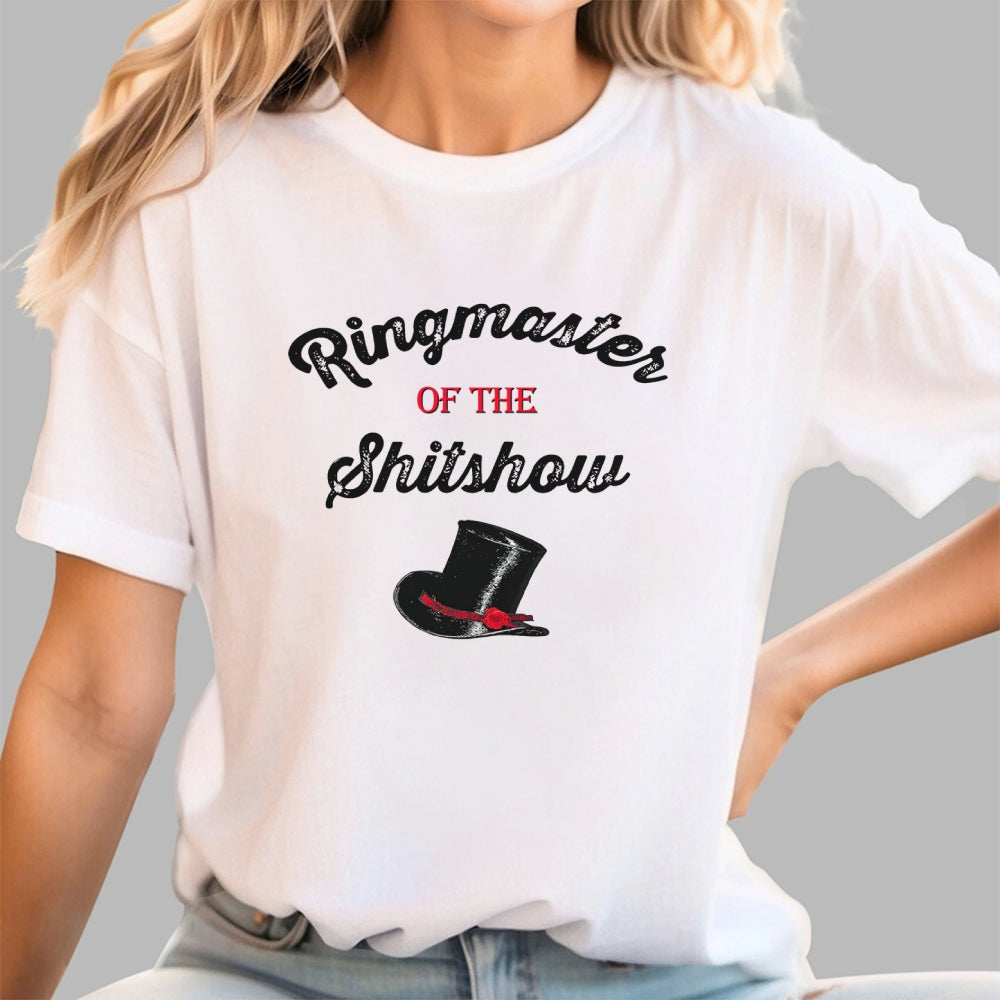 Ringmaster Of The Show  T-Shirt