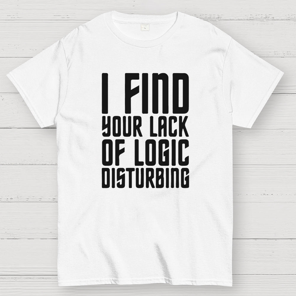 Lack of Logic  T-Shirt