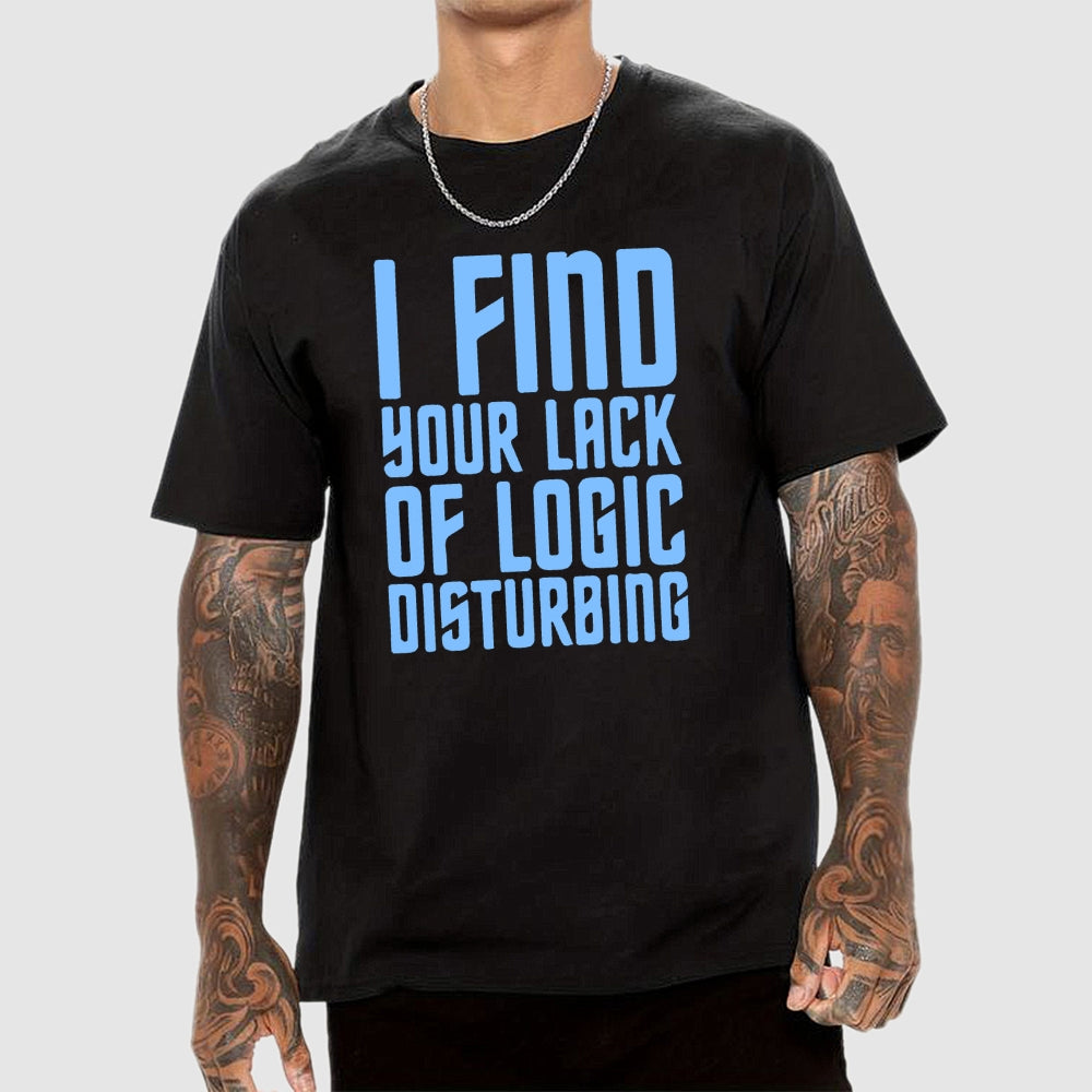 Lack of Logic  T-Shirt