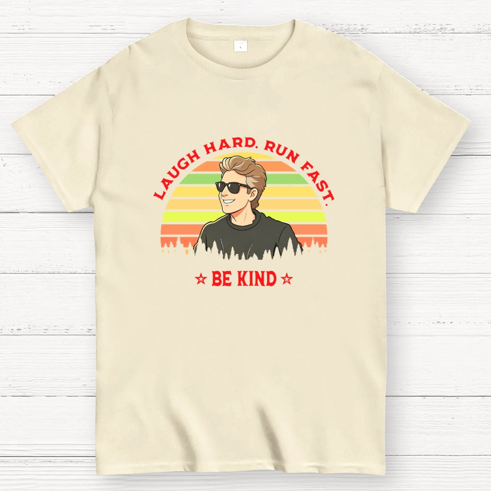 Twelfth Doctor, Laugh Hard Run Fast Be Kind-dr who  T-Shirt
