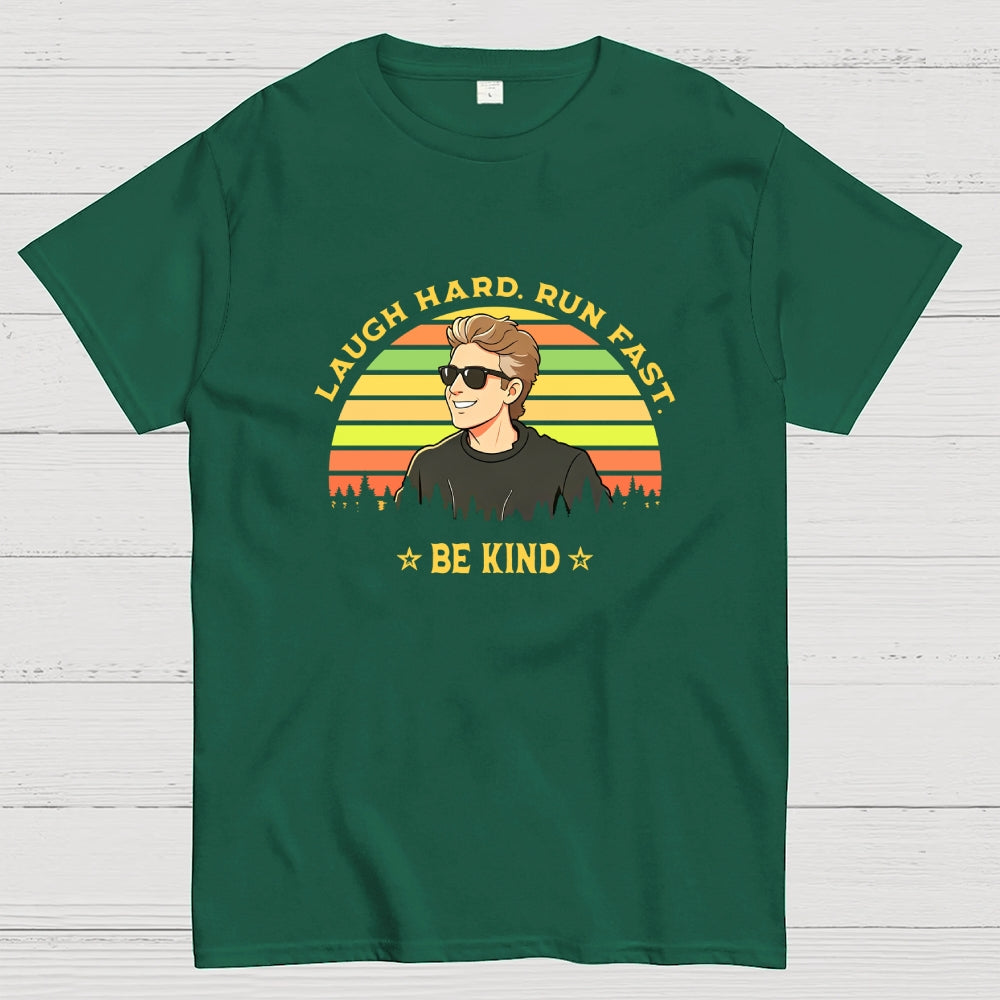 Twelfth Doctor, Laugh Hard Run Fast Be Kind-dr who  T-Shirt