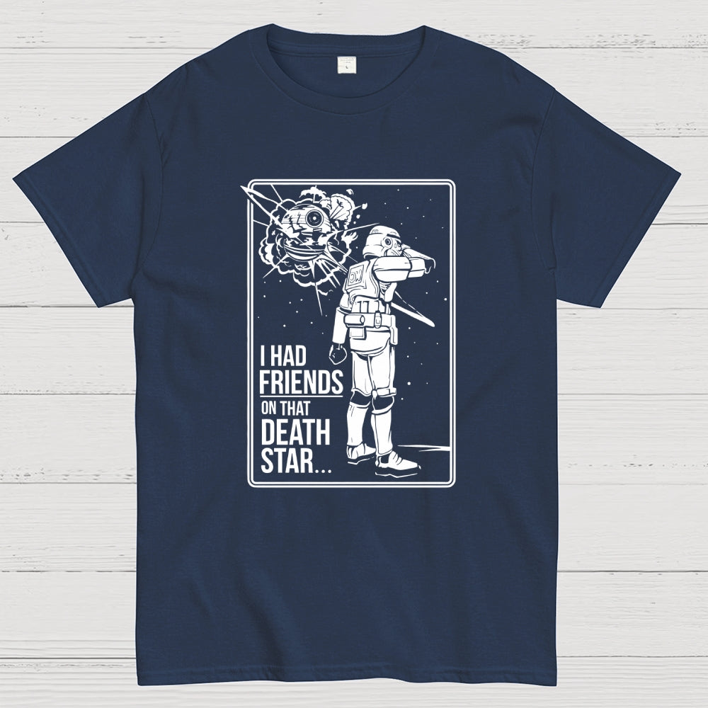 Friends On That Death Star  T-Shirt