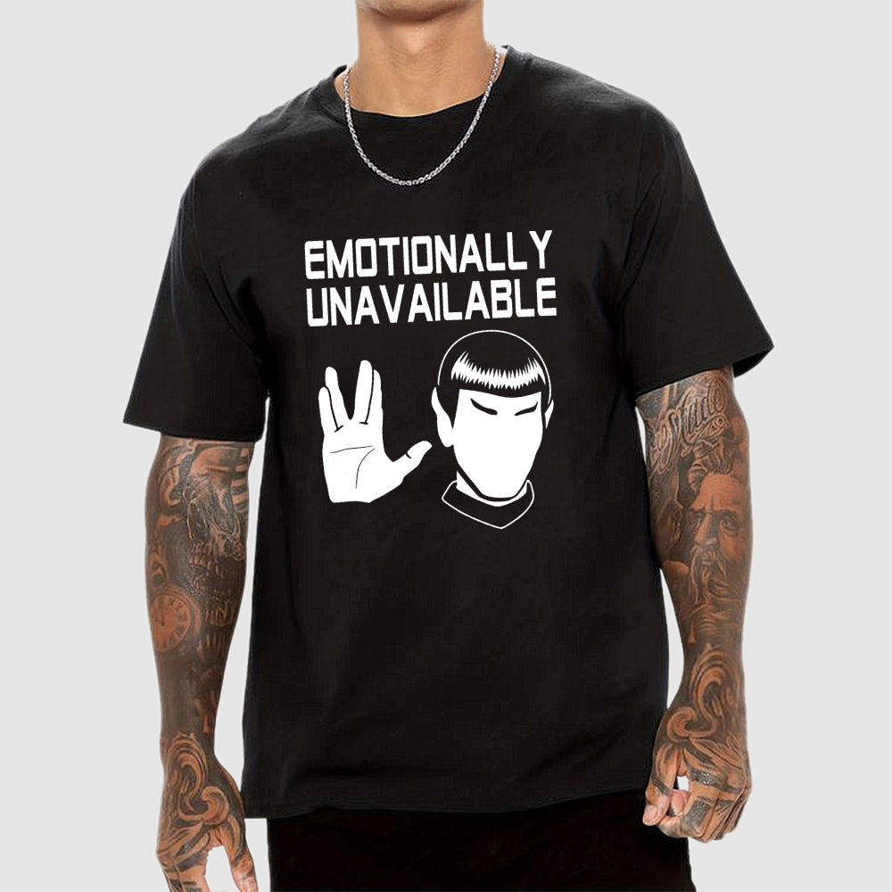 Emotionally Unavailable  T-Shirt