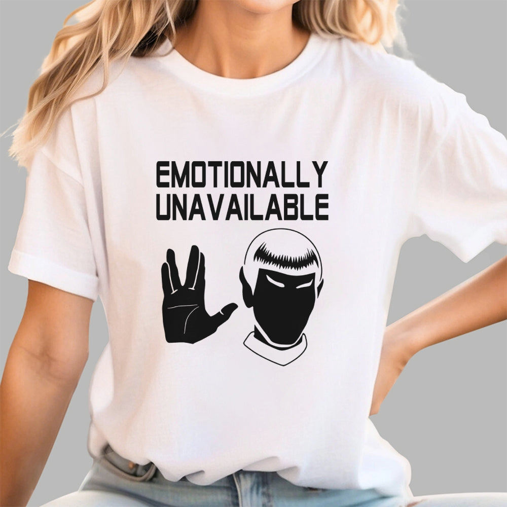 Emotionally Unavailable  T-Shirt
