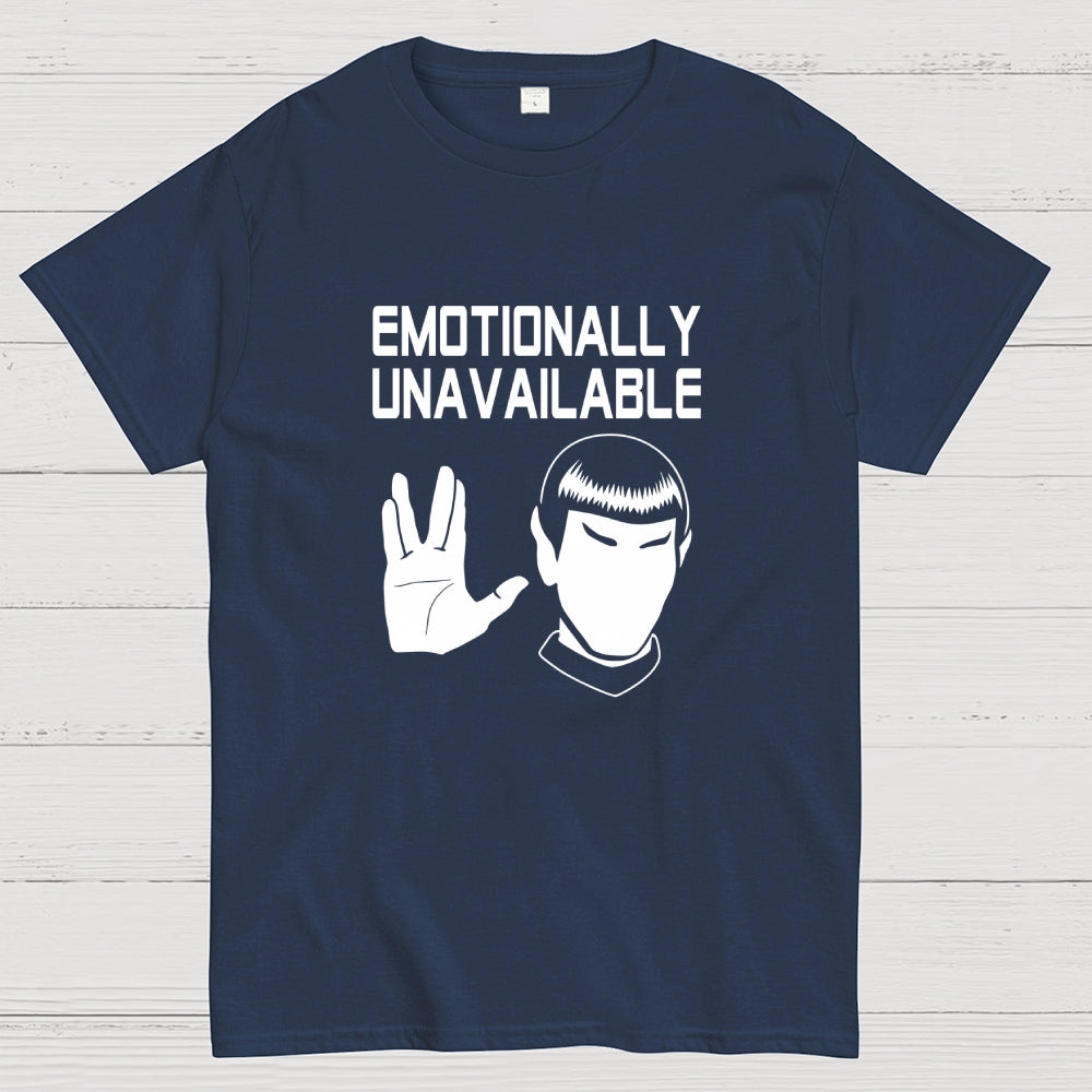 Emotionally Unavailable  T-Shirt